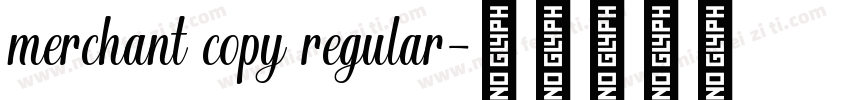 merchant copy regular字体转换